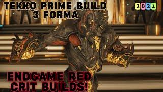 Warframe- Tekko Prime Build 2021 [3 forma]