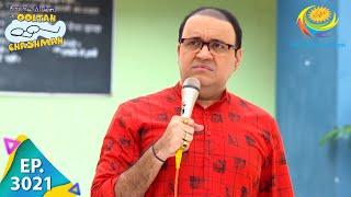 Taarak Mehta Ka Ooltah Chashmah - Episode 3021 - Full Episode