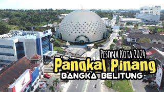 Pesona Kota Pangkal Pinang, provinsi  Bangka Belitung 2024