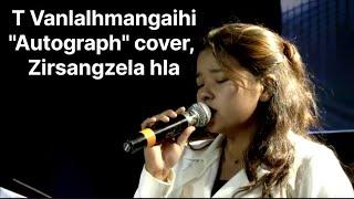 T Vanlalhmangaihi-Autograph(Cover Zirsangzela Hnamte hla)