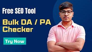  Free Bulk DA / PA Checker SEO Tool | Alexa Rank and PNB IP Checker