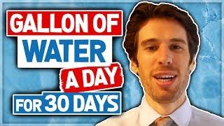 Gallon Of Water A Day For 30 Days (COMPLETED!)