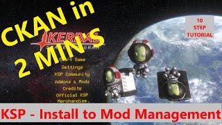 How To Install & Use CKAN to Mod Kerbal Space Program