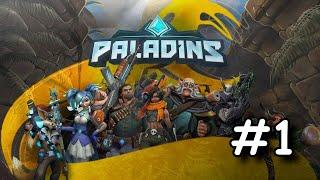 Paladins #1 // ПЕРВАЯ ИГРА (спустя 2 года) // ОСАДА // РАСКОЛОТАЯ ПУСТЫНЯ //