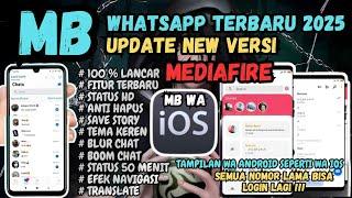 Update ‼️ Mb Wa Ios Terbaru 2025 || Mb Whatsapp Ios Terbaru 2025 || Wa Iphone Terbaru 2025 || Wa Ios