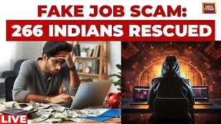 LIVE: 266 Indians Rescued From Myanmar-Thailand Border | Fake Job Scam Busted | India Today News