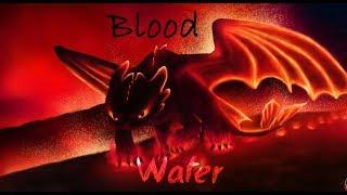 HTTYD  Blood//Water 