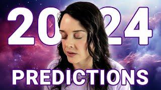 2024 PREDICTIONS: What to Expect & How to Prepare Yourself (Channeled Psychic Predictions)