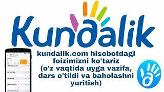 kundalik.com hisobotdagi foizimiz ko'tarishni o'rganamiz. Uyga vazifasi maqomini berish