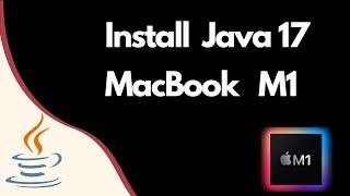 Install Java 17 on Macbook M1 | JAVA_HOME | Latest Java JDK | LTS version of Java