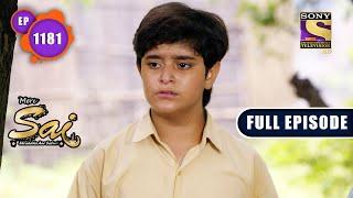 Time To Protest | Mere Sai - Ep 1181 | Full Episode | 21 July 2022