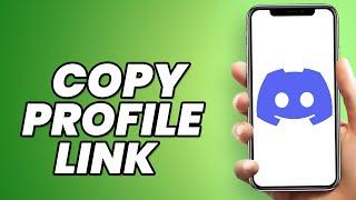 How to Copy Discord Profile Link on Mobile? (EASY)