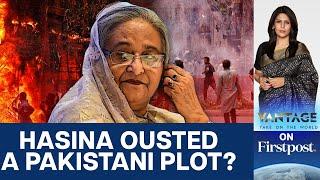 Did Pakistan and the US plot Sheikh Hasina's ouster? | Vantage with Palki Sharma