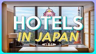 Watch Before You Book!  Tips for Choosing the Best Hotel  Japan Travel Guide