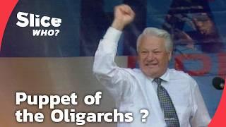 The Oligarchs’ Protege: How Yeltsin Got Reelected Against All Ods | SLICE WHO | FULL DOCUMENTARY