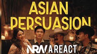 Asian Persuasion (2025): A NRW React! Trailer Reaction! Jhett Tolentino! Dante Basco! KC Concepcion!