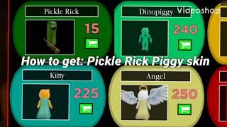 How to get the Pickle Rick skin on Piggy!!!