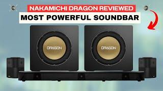Nakamichi Dragon Review: The Most Powerful Soundbar Ever Made?