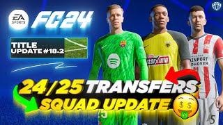 24/25 Transfers Squad Update V10 For FC 24 (New Players - Managers - Transfers - Promoted Teams)