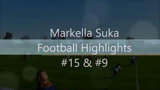 Markella Suka - Football Highlights