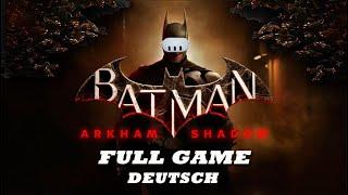 BATMAN ARKHAM SHADOW Gameplay Walkthrough FULL GAME (4K 60FPS) Deutsch