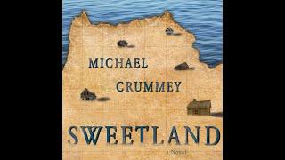 Plot summary, “Sweetland” by Michael Crummey in 4 Minutes - Book Review