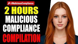 r/MaliciousCompliance - March 2023 - 2 HOURS of Malicious Compliance Compilation!