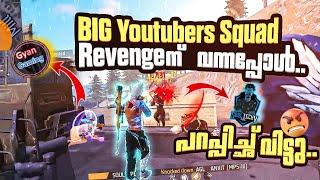 Big Youtuber Squad - Revenge ന് വന്നപ്പോൾ..Soul Pc •Dangerous Old Players OppositeCs Gm• Free Fire