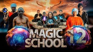 MAGIC SCHOOL | ep 12 |