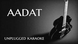 Aadat Unplugged Karaoke With Lyrics | Kalyug | DarkSun Productions