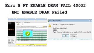 Erro S FT ENABLE DRAM FAIL 40032 EMI ENABLE DRAM Failed