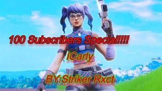 100 Subscribers Montage (ICarly-DDG)