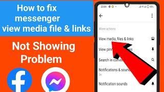 Fix Messenger issues today 2023 | Facebook messenger problem | messenger view media files & links