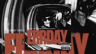 Big Baby Tape — ERRDAY | Official Audio