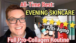 Ultimate EVENING SKINCARE ROUTINE - Boost Collagen FAST