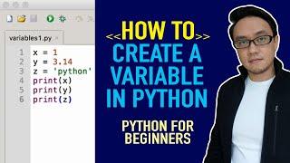 How to Create a Variable in Python | Python for Beginners