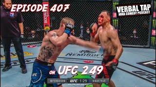 VERBAL TAP (Episode 407) UFC 249 Recap & Technology Memories