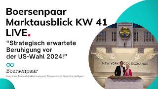 Marktausblick KW41 US-Wahl 2024 Börsenwissen S&P500 DAX Analyse Aktie Börse DOWJONES NASDAQ100 WTI