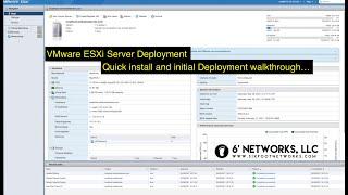 VMware ESXi Hypervisor v7 0 Installation and Initial Configuration - 6’ Networks, LLC