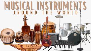 Musical Instruments Names and Sound All Around the World | Musical Instrument for Kids