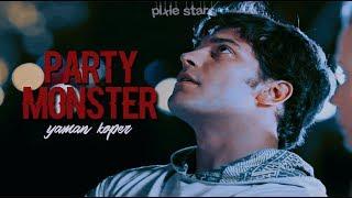 party monster || yaman koper