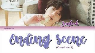 [Ver 2] Jungkook (정국) - Ending Scene (이런 엔딩) - |IU Cover| 가사 (Sub español+Eng Sub+Rom+Han+Lyrics)