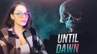 Прохождение Until Dawn • Дожить до рассвета #1