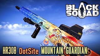 Black Squad ► HR308 DotSite MOUNTAIN GUARDIAN TDM Gameplay #61