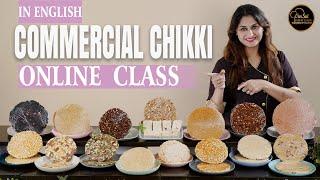 Commercial Chikki Online Class (ENG)  To BUY 8551  8551 04 |  8551 8551 07 By Om Sai Cooking Class