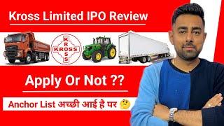 Kross Limited IPO Review | Apply Or Not ?? | Jayesh Khatri