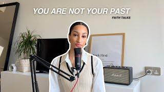 FAITH TALKS| You are not the same!