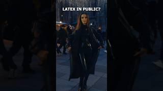 LATEX IN PUBLIC? #latex #public #viral #firstshortvideo