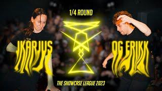 Jkarjus vs Og.Erikk  | 1/4Round | The Showcase League 2023 | Shuffle Dance Tournament