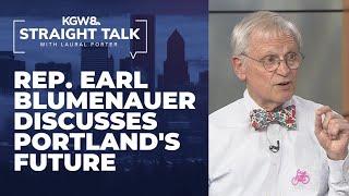 Rep. Earl Blumenauer weighs in on Portland's future